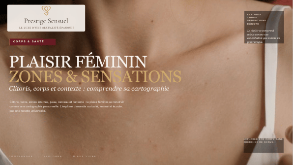 Plaisir féminin : clitoris, zones sensibles, sensations et écoute du corps