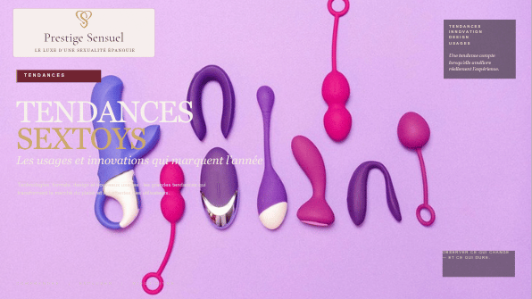 Tendances des accessoires intimes : innovations, formats et nouveaux usages